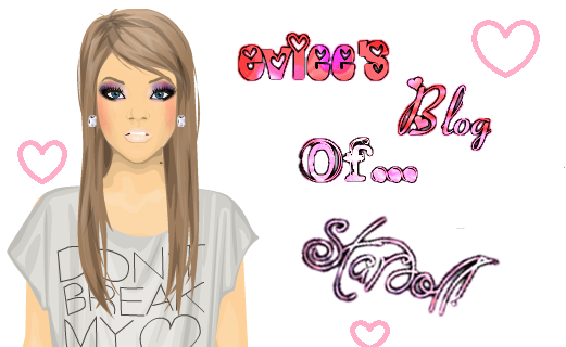 Evies Blog Of Stardoll xx