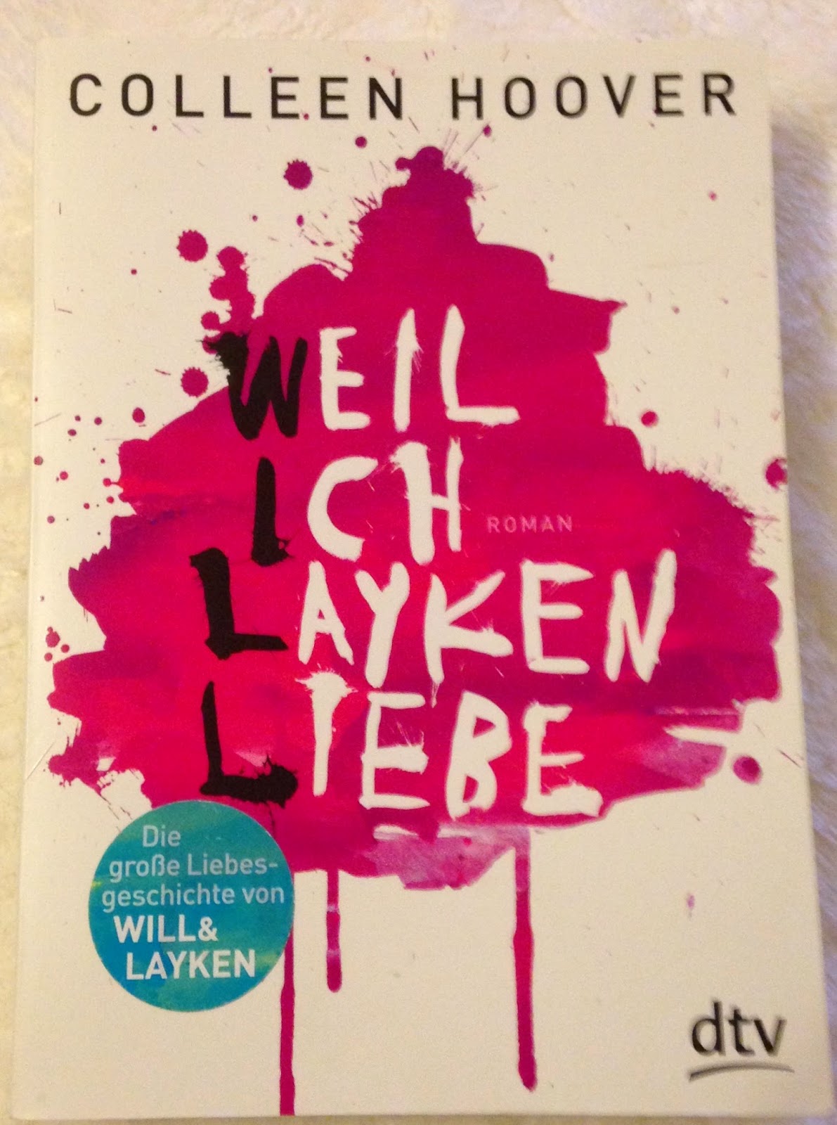Colleen Hoover Weil Ich Layken Liebe Reihenfolge Sine liebt Bücher: Weil ich Layken liebe - Colleen Hoover