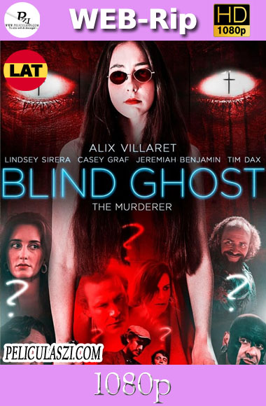Blind Ghost (2021) HD WEB-Rip 1080p Latino (Line)