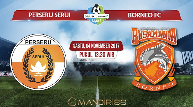 Prediksi Bola : Perseru Serui Vs Pusamania Borneo FC , Sabtu 04 November 2017 Pukul 13.30 WIB