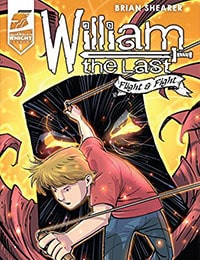 William the Last: Flight & Fight