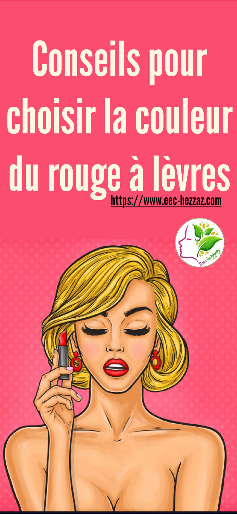 Conseils pour choisir la couleur du rouge à lèvres