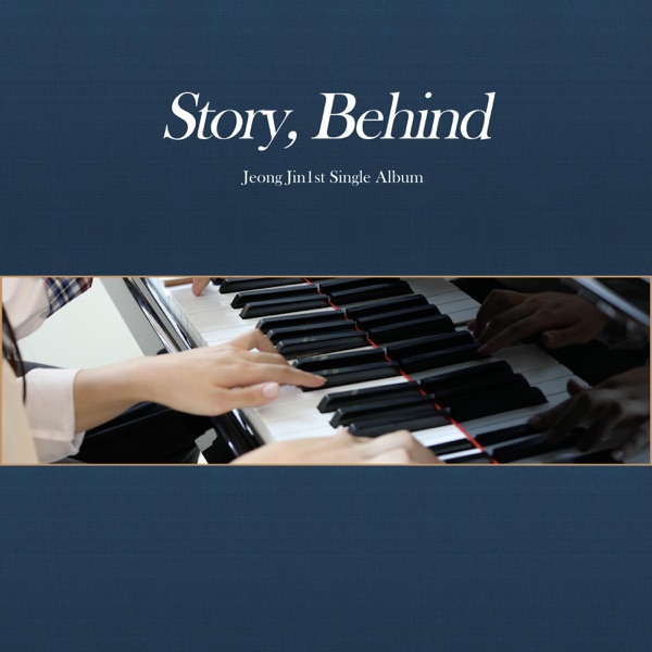 Jeong Jin – Story, Behind – Single