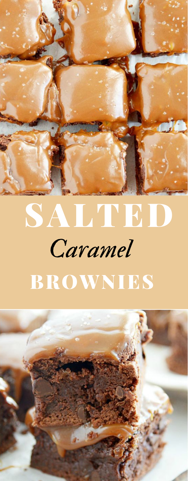 Salted Caramel Brownies #brownies #cake