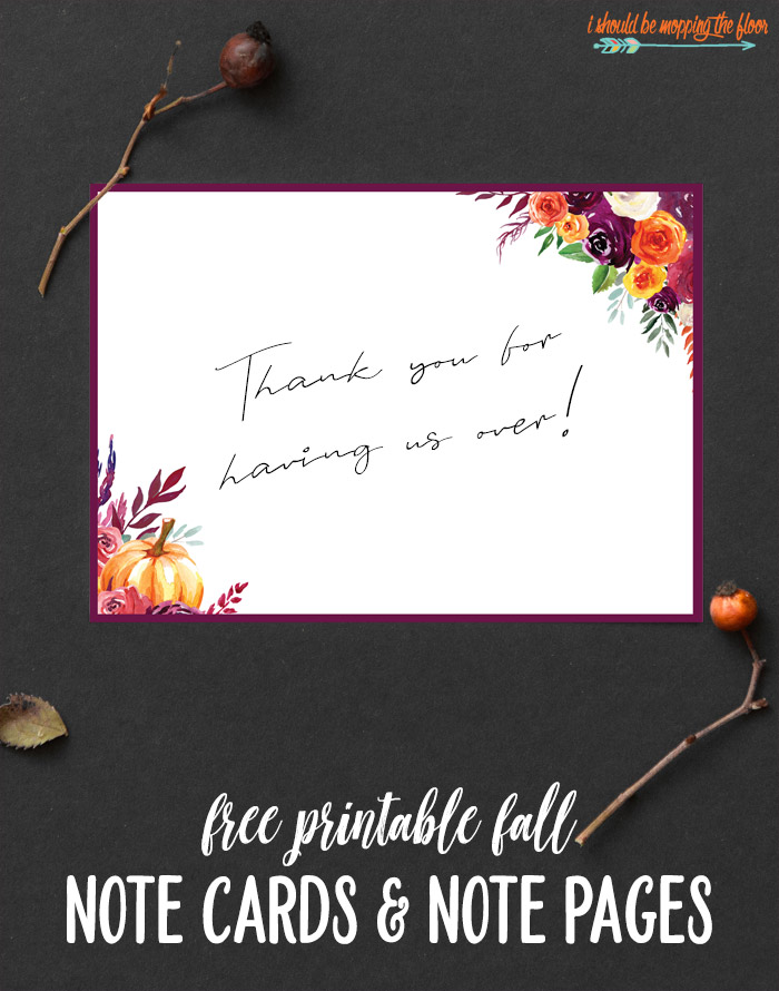 Free Printable Fall Note Cards And Note Pages I Should Be Mopping The Free Printable Fall Note Cards And Note Pages I Should Be Mopping The