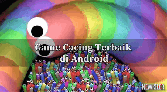 7 Rekomendasi Game Cacing Terbaik 2020 Di Android Newkiler