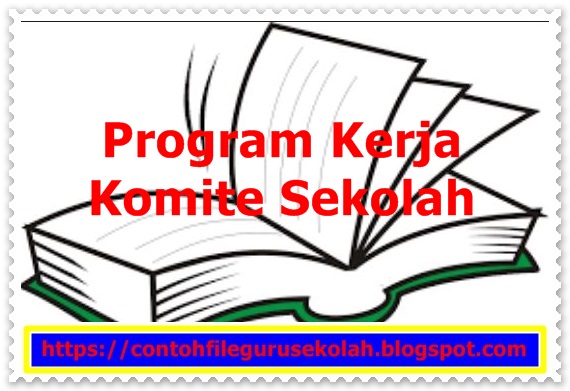 Contoh Program Kerja Komite Sekolah - Data Guru