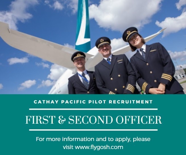 Fly Gosh Cathay Pacific Pilot Recruitment First Officer and Second Officer