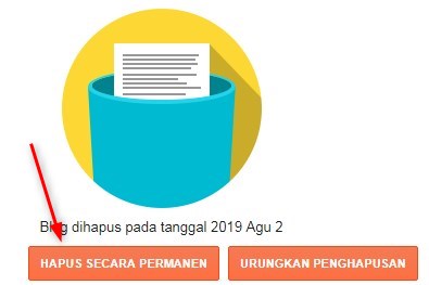 Menghapus Blog Secara Permanen