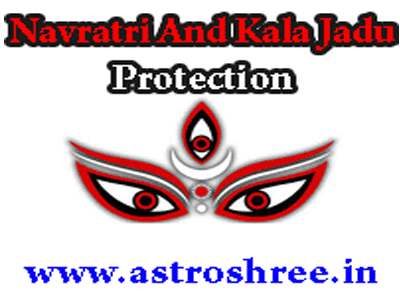 Navratri and Kala Jadu Protection