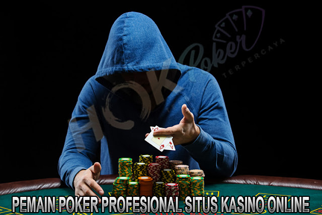 PEMAIN POKER PROFESIONAL SITUS KASINO ONLINE - 3 Kartu