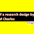 The Selection of a research design by C.M Charles