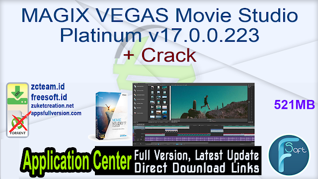 MAGIX VEGAS Movie Studio Platinum v17.0.0.223 + Crack_ ZcTeam.id