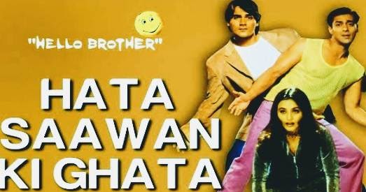 Hata Sawan Ki Ghata Lyrics Hello Brother 1999 hata sawan ki ghata lyrics hello