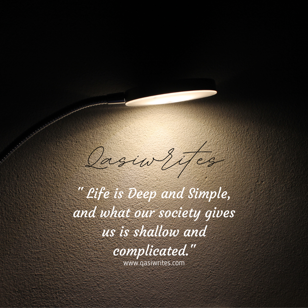 Deep life is short quotes