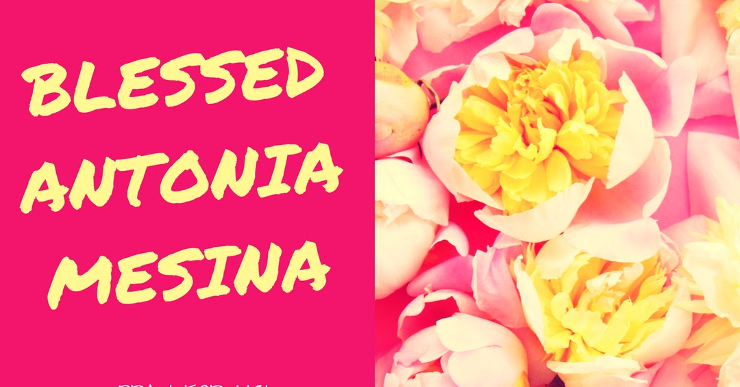 Blessed Antonia Mesina Go to Mary