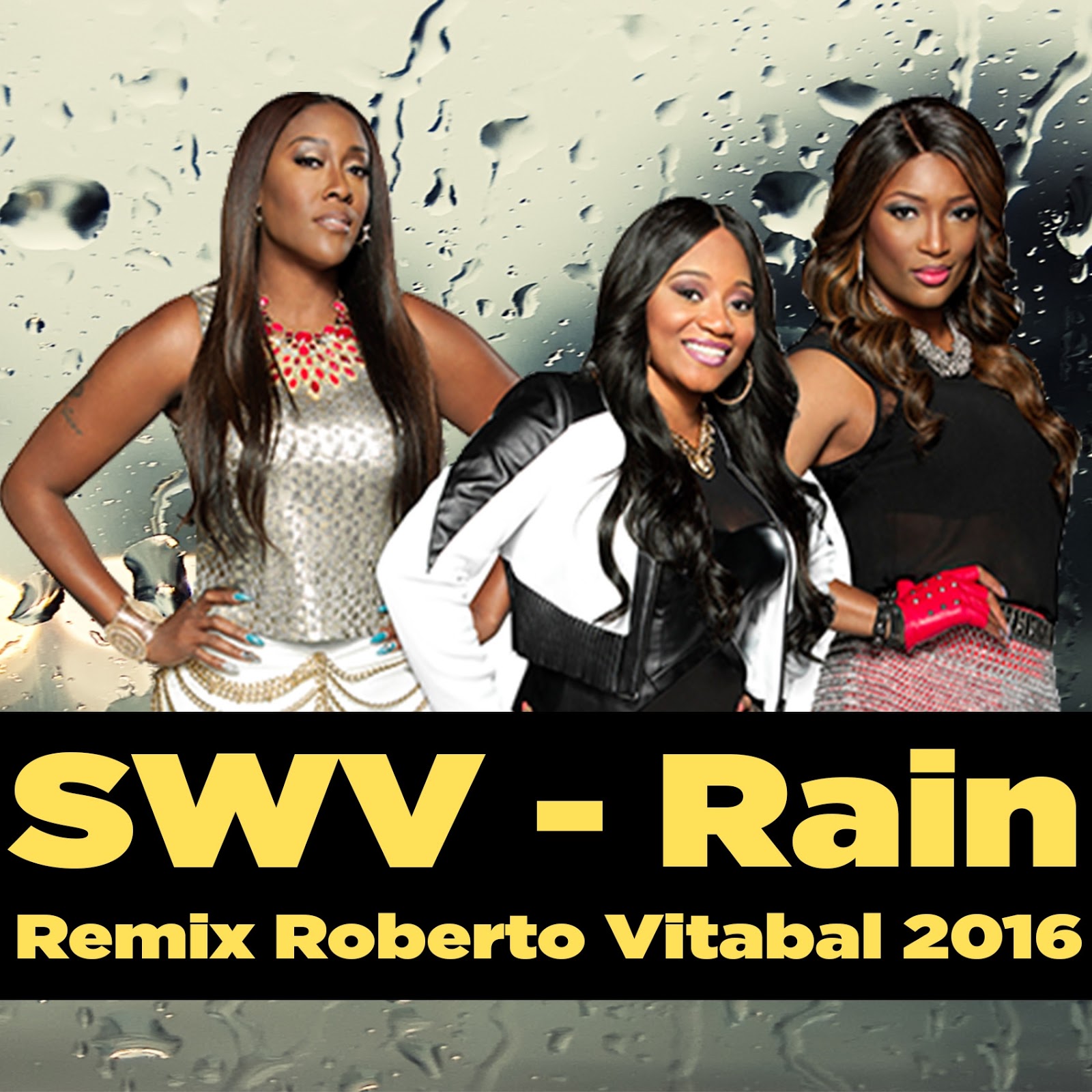 SWV Rain (Remix Roberto Vitabal 2016) Luciano Colares Swing Samba Rock