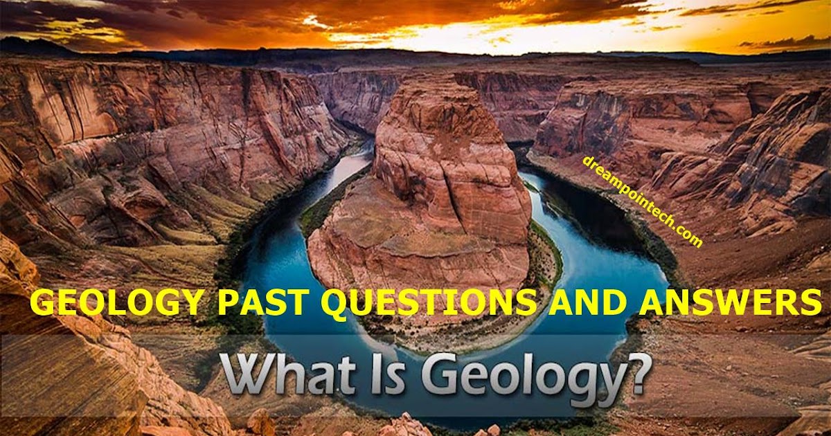 All Cameroon GCE A Level Geology Past Questions/Answers PDF in 2023