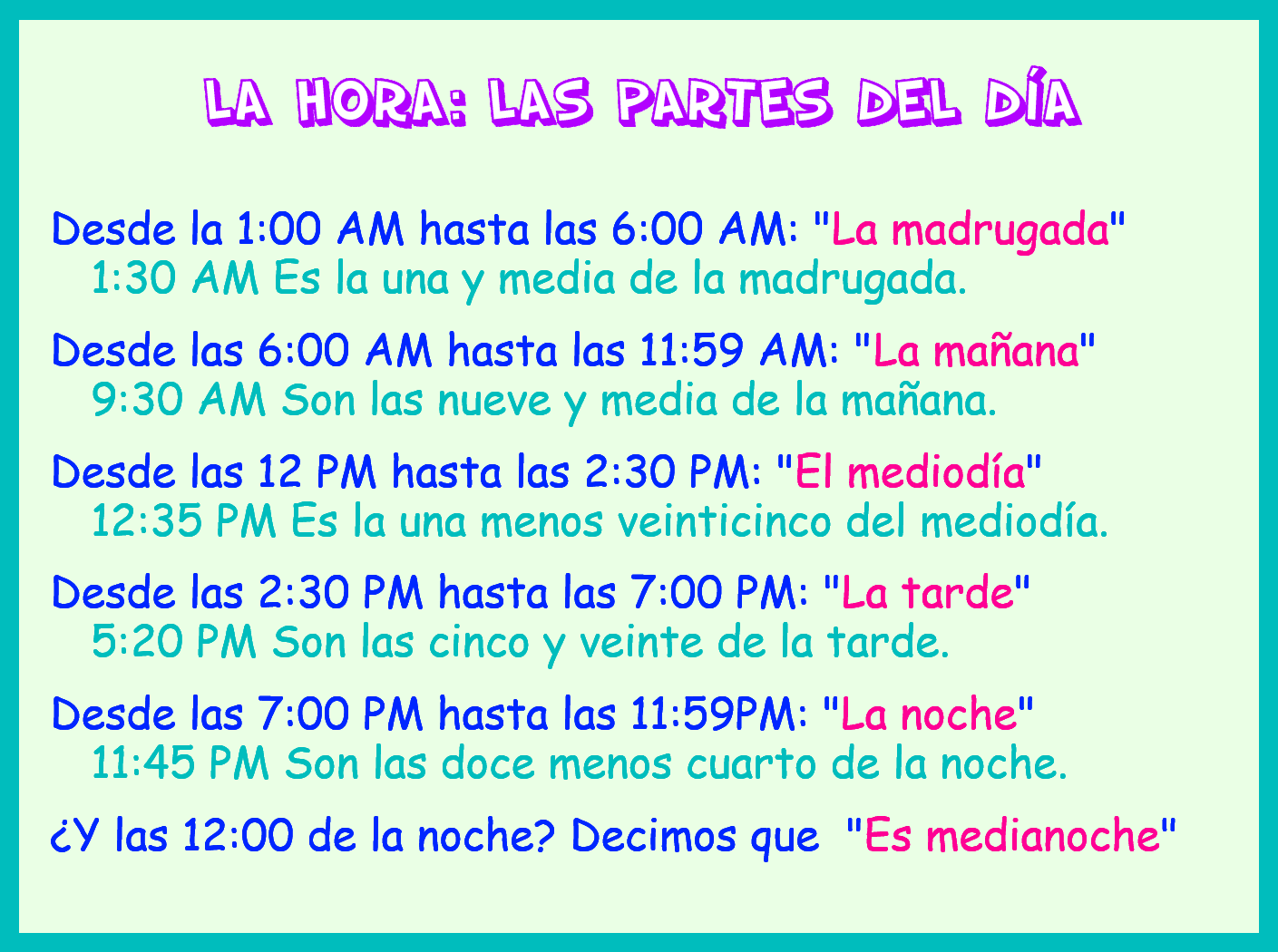 Me encanta escribir en español: La hora: las partes del día