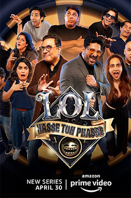 LOL Hasse Toh Phasse (2021) Season 01 Hindi Complete WEB Series 720p HDRip ESub x265 HEVC