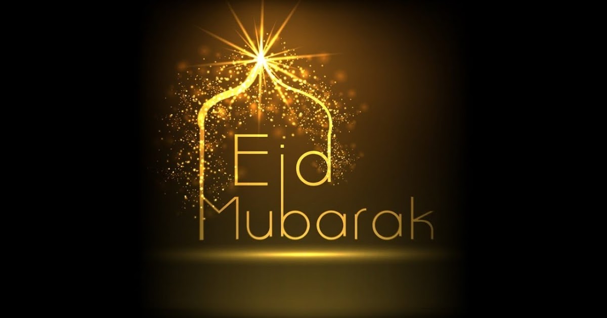 Eid Mubarak 2019 Status  Eid Mubarak WhatsApp and 