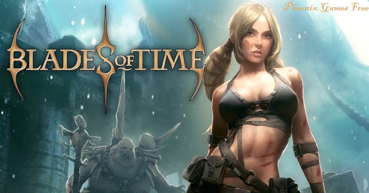 phoenix-games-free-descargar-blades-of-time-ps3-google-drive-1fichier-letsupload