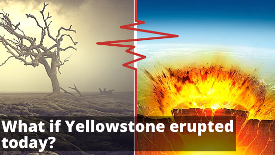 What if Yellowstone super-volcano erupted?