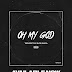 Trendsetta (@DRtheSETTA) & Show Banga (@Showy4Mayor) - "Oh My God"