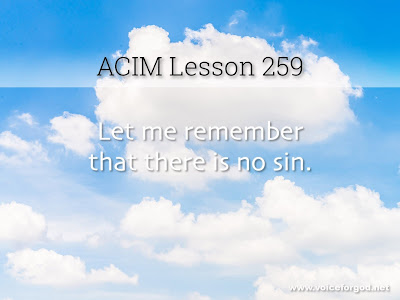 [Image: ACIM-Lesson-259-Workbook-Quote-Wide.jpg]