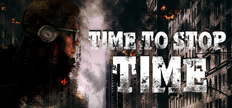 time-to-stop-time-pc-cover