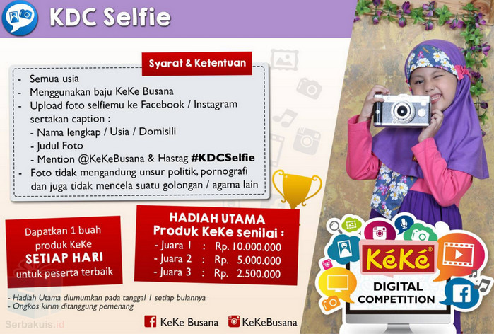 Kontes KDC Selfie Berhadiah Produk Keke Busana Senilai 17,5 Juta Kontes KDC Selfie Berhadiah Produk Keke Busana Senilai 17,5 Juta