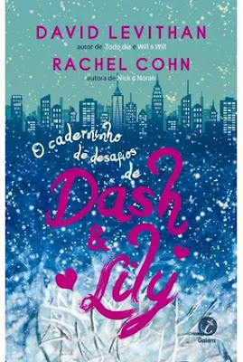Um livro para ler no Natal -O caderninho de desafios de Dash e Lily de Rachel Cohn e David Levithan. 