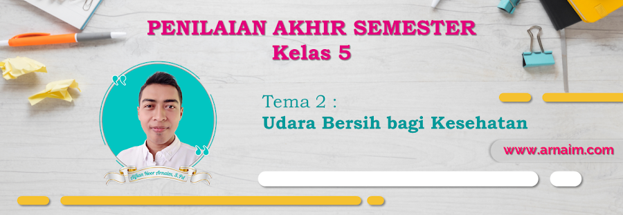 √ eLearning Soal Penilaian Akhir Semester Kelas V