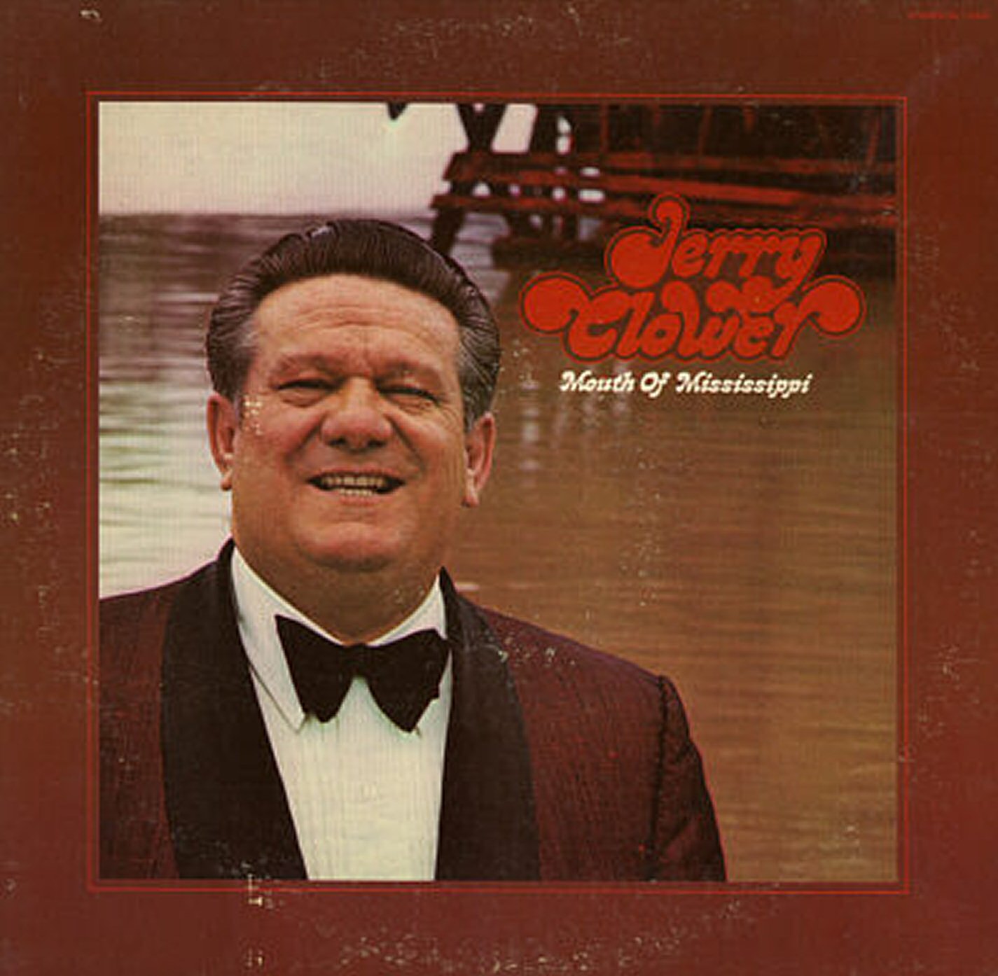el Rancho Mouth Of Mississippi Jerry Clower (1972)