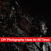 DIY Photography Ideas for All Time