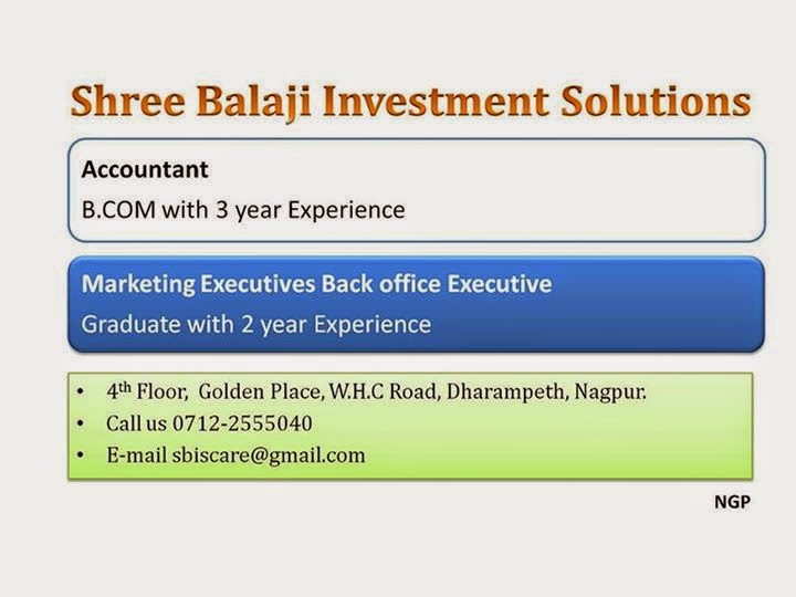 Jobs Ngp Shree Balaji Investment Solutions Vacancy in Nagpur Oct / Nov