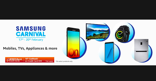 [ Feb 17 - 20 2018 ] Samsung Carnival Sale Offers at Amazon India