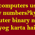 Why computers use binary numbers?kyo computer binary numbers ka upyog karta hai?