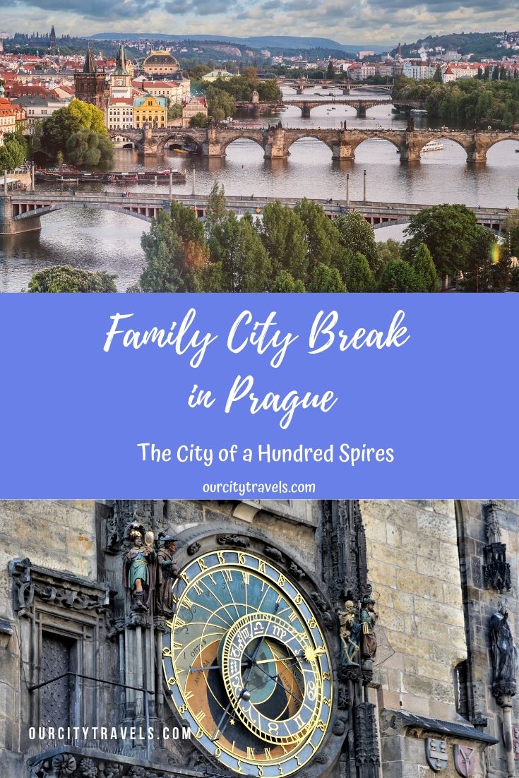 Family City Break in Prague - the City of a Hundred Spires