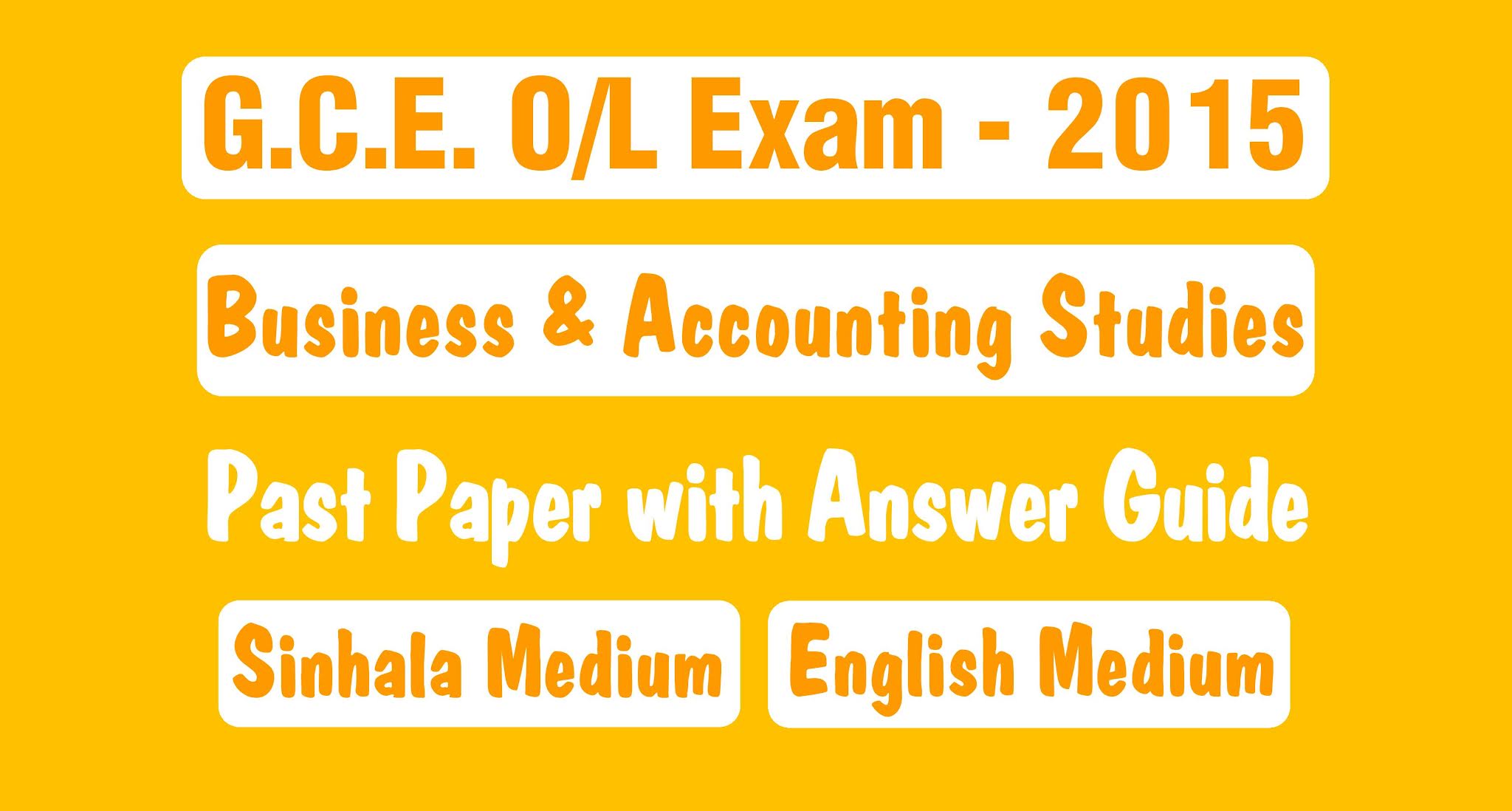 G.C.E. O/L 2015 Business & Accounting Studies Past Paper with