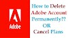 How to delete adobe account Permanently - Cancel plans