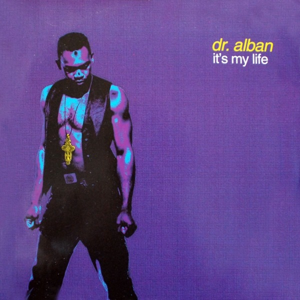 the-records-lover: [F] Dr. Alban – It’s My Life (avril 1992)