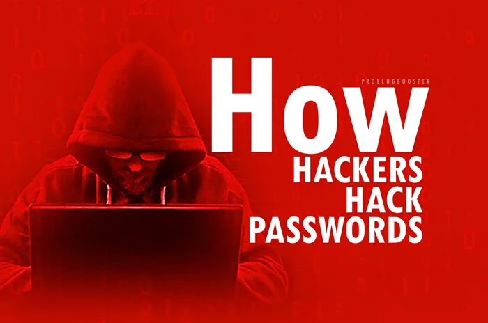 Most used techniques and approches about how do hackers hack passwords and trendy hacking ways where you need to know how can a hacker really crack security to steal passwords, user data, including login info, credentials, and credit/debit card numbers.