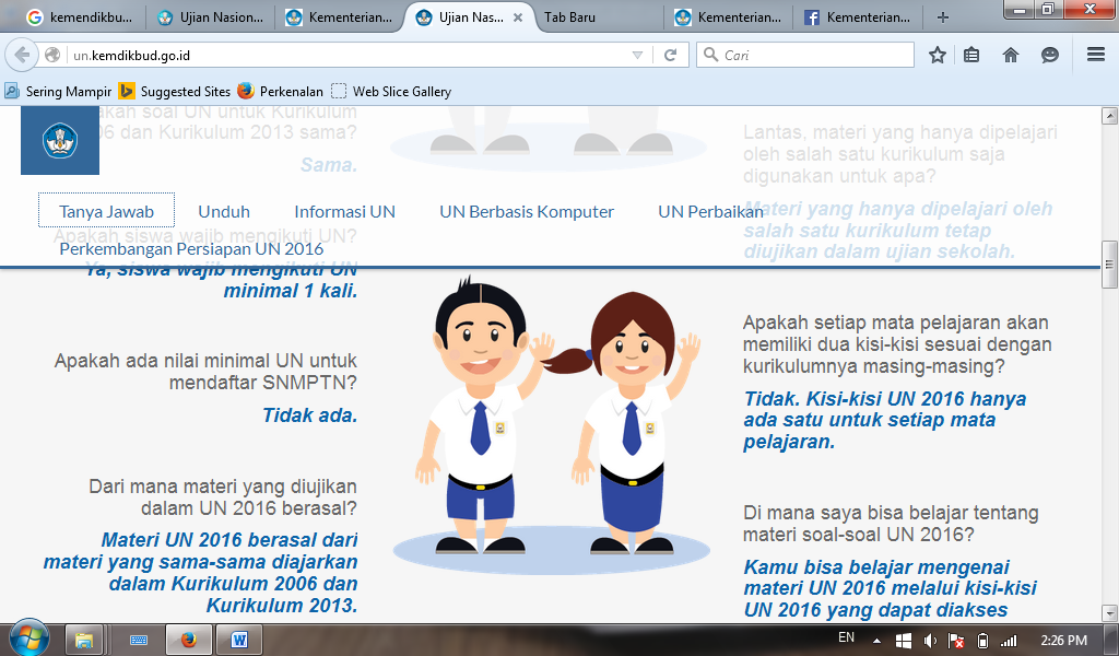Jawaban dari Pertanyaan Yang Sering ditanyakanTentang UN 2016 Oleh