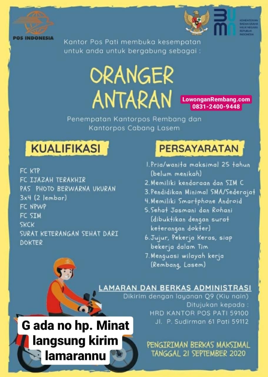 Lowongan Kerja Oranger Antaran Kantor Pos Wilayah Kerja Lasem Dan Rembang Lowongan Rembang
