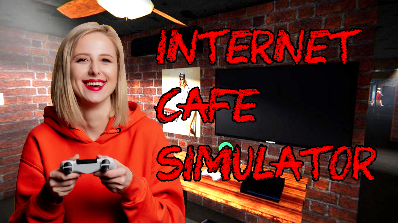 Apa Sih Game Internet Cafe Simulator?