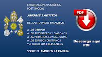 DESCARGA EN PDF EXHORTACIÓN APOSTÓLICA POSTSINODAL AMORIS LAETITIA, DALE CLICK A LA FOTO