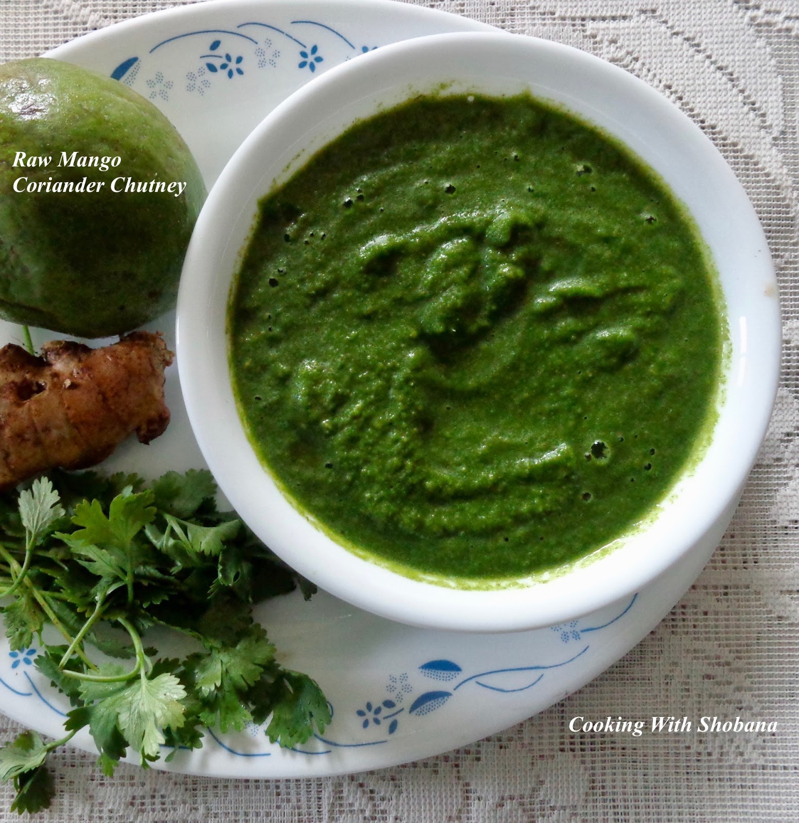 Cooking With Shobana RAW MANGO & CORIANDER CHUTNEY