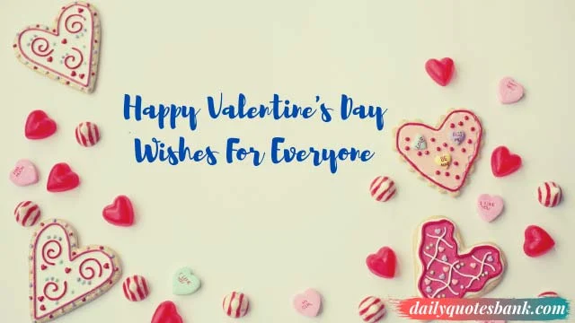 Happy Valentine Day Wishes For Everyone