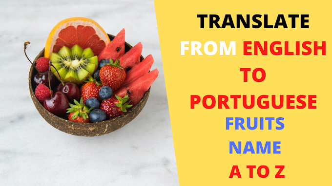 A To Z Fruits In English Translation From English To Portuguese
